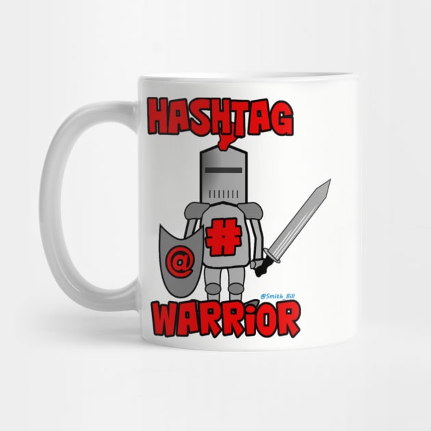 Hashtag Warrior by BHappy317